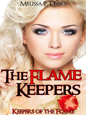 cover image of The Flame Keepers (Keepers of the Flame, Book 3)